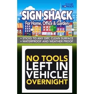 sign-shack-no-tools-left-in-vehicle-overnigh_SIGN_SHACK-_NO_TOOLS_LEFT_IN_VEHICLE_OVERNIGH_.jpeg