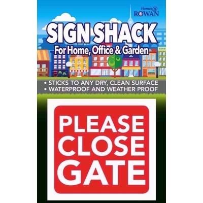 sign-shack-please-close-gate_SIGN_SHACK-_PLEASE_CLOSE_GATE_.jpeg